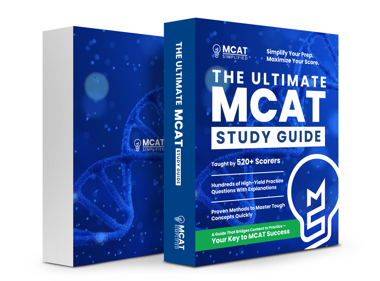 MCAT Simplified Book – The Ultimate MCAT Study Guide taught by 520+ scorers